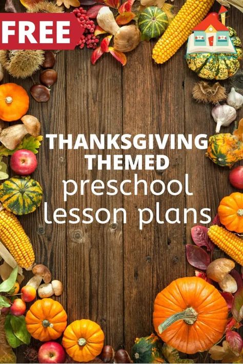 Preschool Thanksgiving Lessons, Thanksgiving Themes For Preschool, Explaining Thanksgiving To Preschoolers, Thankful Lesson For Preschool, Thankfulness Activities For Preschool, Thanksgiving Toddler Lesson Plan, Thankful Lesson Plans For Preschool, Sharing Lessons Preschool, Thanksgiving Preschool Lesson Plans