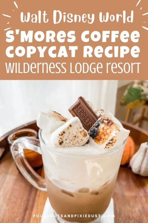 S’more Coffee, S’mores Coffee Recipe, S'more Hot Chocolate, Smores Coffee Recipe, S’mores Coffee, Smores Latte, Smores Coffee, Coffee Latte Recipe, Disney Inspired Food