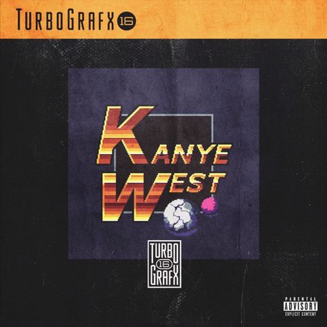 TurboGrafx-16 Kanye West Kanye West Unreleased Albums, Kanye Unreleased, Kanye Vinyl, Hip Hop Pictures, Turbo Grafx 16, Kanye West Twitter, Frank Ocean Tyler The Creator, Old Kanye, Album Art Ideas