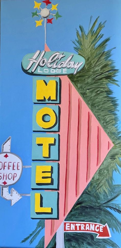 #NeonSigns #BrightIdeas #NeonCrafts #DIYNeon #NeonLightSigns #BrightIdeas Retro Artwork Painting, Retro Motel Sign, Vintage Motel Signs, Painting Ideas On Large Canvas, Retro Signs Vintage, Cheap Motel, Retro Canvas Art, Retro Architecture, Color Art Lessons