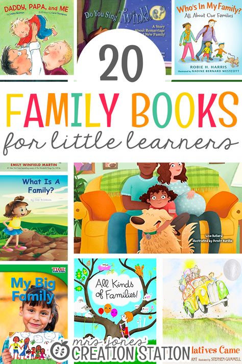 20 Family Books for Little Learners - Mrs. Jones Creation Station Picture Books About Family, My Relatives Preschool, Books About Family For Toddlers, Preschool Families Unit, Books About Family, Families Kindergarten, Family Kindergarten, Preschool Family Theme, Family Activities Preschool