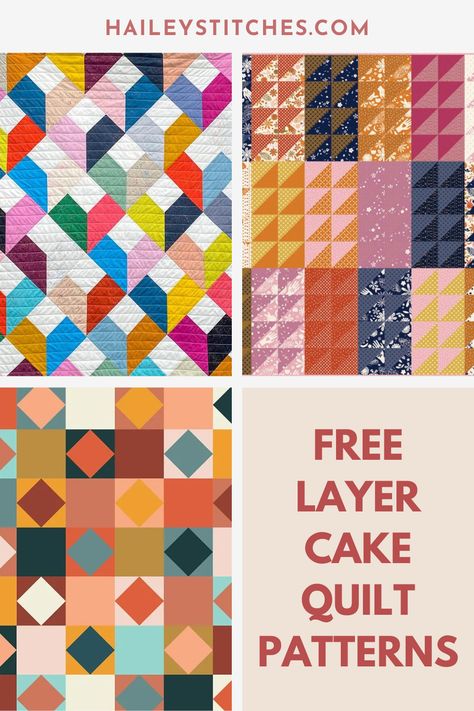 Dive into the world of quilting with Hailey Stitches! 🧵✨Try our 30 FREE Layer Cake Quilt Patterns perfect for beginners.🍰🎉 From cute patchwork to fabulous color combinations, we've got you covered. Get your sewing machine ready and let's stitch away! ✂️😊 Quilting has never been this fun and easy! Quilts Made With Layer Cakes Free Patterns, Beginner Layer Cake Quilt Patterns, Moda Love Layer Cake Quilt, Three Layer Cake Quilt Pattern, Precut Quilt Patterns, Layer Cake Quilt Pattern, Quilt Patterns For Beginners, Clamshell Quilt, Layer Cake Quilt