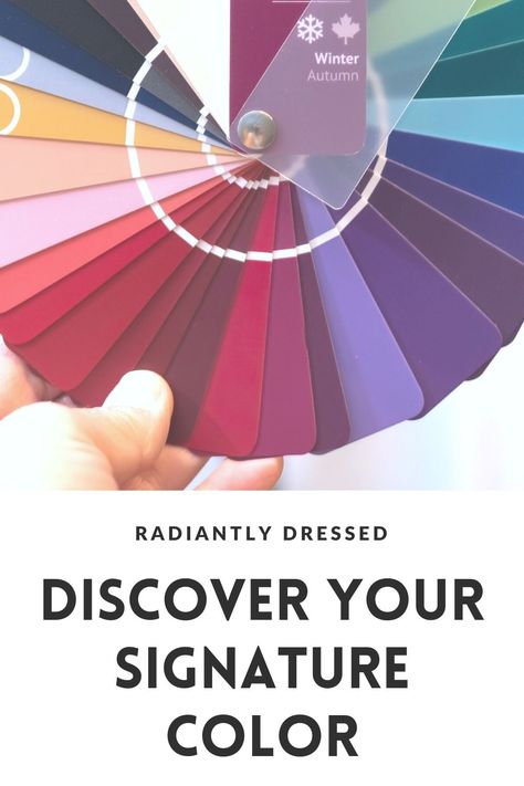 How to Discover your Signature Color Wardrobe Color Palette, Color Analysis Winter, Radiant Woman, Color Analysis Summer, Best Signature, Cool Signatures, Wardrobe Color, Seasonal Color Analysis, Deep Winter