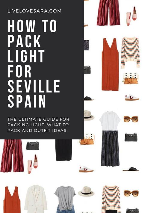 What to pack for 10 days in Seville packing list | Seville Outfit Ideas | What to Wear in Seville | Spain Packing list | Spring Packing List | Spain Outfit Ideas | What to Wear in Spain | Packing Light | Capsule Wardrobe | travel wardrobe | Summer packing list | travel capsule | livelovesara Two Weeks In Spain Packing, Alicante Outfit Ideas, Capsule Wardrobe Spain Spring, Seville Street Style, What To Wear In Seville Spain, Capsule Wardrobe For Spain In September, Outfit Spain Summer, Spain Capsule Wardrobe Summer, Summer Spain Outfit Ideas