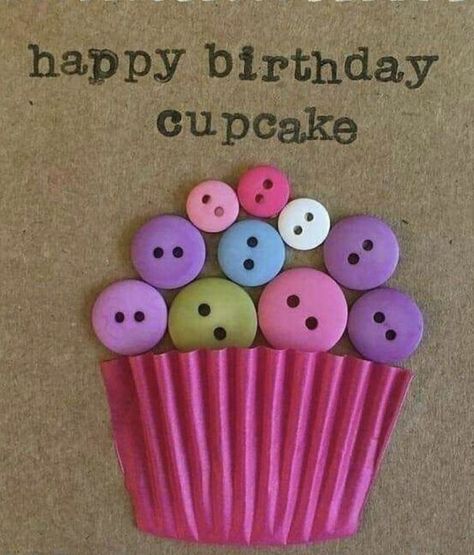 Card With Buttons, Mismatched Dishes, Buttons Crafts Diy, Happy Birthday Cupcake, Cupcake Card, Happy Birthday Cupcakes, Birthday Card Craft, Homemade Birthday Cards, Bday Cards