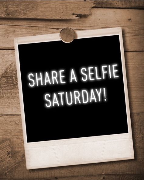 Last Saturday Of The Month, Saturday Engagement Posts Social Media, Morning Sunshine Quotes, Social Saturday, Saturday Good Morning, Selfie Saturday, Interaction Posts, Daily Intentions, Night Selfie