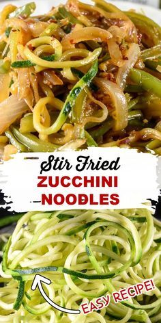 Stir Fried Zucchini, Stir Fry Zucchini, Stir Fry Zucchini Noodles, Healthy Noodle Recipes, Low Carb Side Dish, Low Carb Side, Zucchini Noodle Recipes, Zoodle Recipes, Veggie Noodles