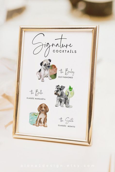 Pet Inspired Cocktails, Dog Cocktail Menu Wedding, Signature Drink Sign, Drinks Sign, Wedding Signature Drinks, 2025 Wedding, Signature Cocktails, Cocktails Sign, Signature Drinks Sign