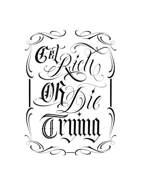 Letters Get Rich Or Die Trying Tattoo Design, Die Trying Tattoo, Trying Tattoo, Get Rich Or Die Trying Tattoo, Get Rich Or Die Trying, Outline Stencil, Chicano Tattoos Lettering, Letter Styles Fonts, Fear Tattoo