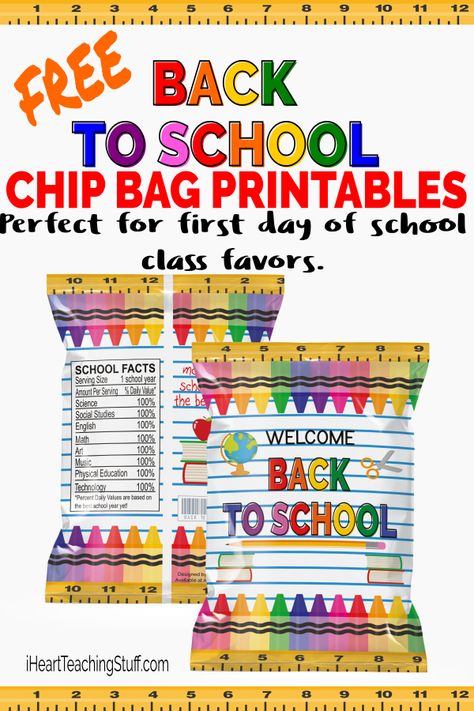 Free Back to School Favor Chip Bag Printable - I Heart Teaching Stuff Class Introduction, Back To School Gifts For Kids, Custom Chip Bags, Teacher Treats, Back To School Gifts For Teachers, Back To School Bags, Back To School Night, Back To School Crafts, Back To School Party