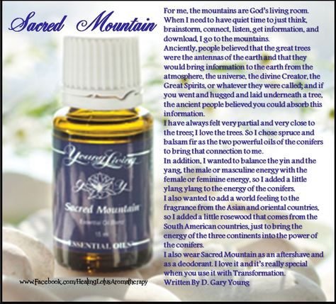 . Sacred Mountain Young Living, Sacred Mountain Essential Oil, Young Living Products, Recovery Coach, Yl Oils, Sacred Mountain, Homemade Oil, Yl Essential Oils, Essential Oil Mixes