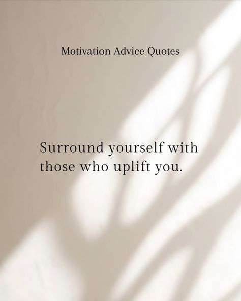 Uplifting Companions The company you keep greatly influences your journey. Surround yourself with people who uplift, support, and inspire you to be your best self. Their energy will fuel your motivation and help you achieve greatness. Quotes Aesthetics, Surround Yourself With People Who, Surround Yourself With People, The Company You Keep, Be Your Best Self, Your Best Self, Advice Quotes, Surround Yourself, Reminder Quotes