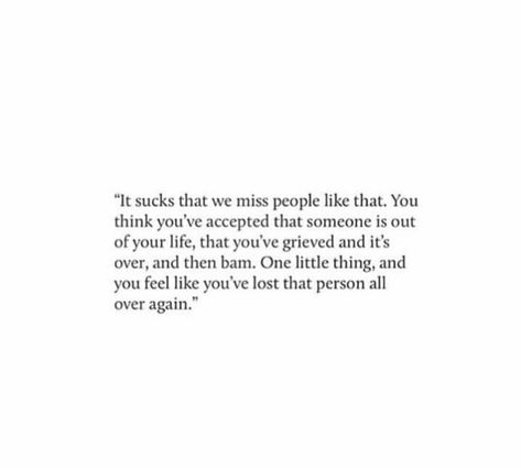 One little thing and you feel like you have lost that person all over again... Losing You Quotes, Person Quotes, Lost Quotes, My Favorite Person, Swag Cartoon, Poetry Quotes, Losing You, Favorite Person, Losing Me