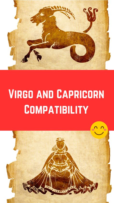 Virgo and Capricorn Compatibility (The Ultimate Guide) Virgo Man Capricorn Woman Compatibility, Virgo Man Capricorn Woman, Virgo And Capricorn Relationship, Capricorn Matches, Virgo Matches, Virgo And Capricorn Compatibility, Virgo Sign Tattoo, Virgo And Capricorn, Capricorn Relationships