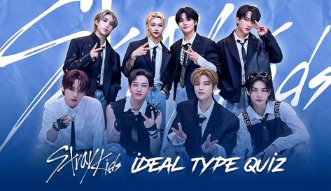 SKZ Ideal Type Quiz. Which SKZ Member Is Your Soulmate? Skz Ideal Type, Skz Quiz, Enhypen Quiz, So Skz Is That Type Of Boyfriend, Stray Kids Quizzes, Which Enhypen Member Wrote You, Which Skz Member Are You, What Enhypen Member Are You Quiz, Kdrama Quiz