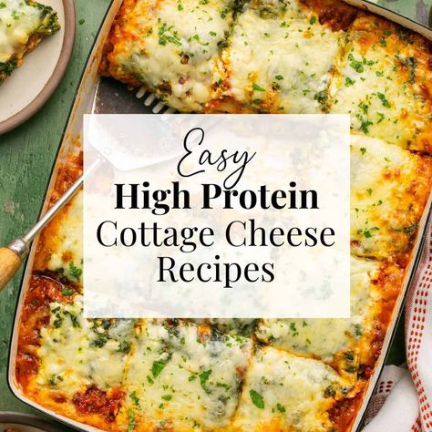 Easy high protein cottage cheese recipes photo label with lasagna in the background. Macro Lasagna, Cottage Cheese Dinner Ideas, High Protein Meals With Cottage Cheese, Lasagna Cottage Cheese, Protein Lasagna Recipe, Freezer Meals Healthy, High Protein Lasagna, Lasagna Recipe With Cottage Cheese, Healthy High Protein Dinner