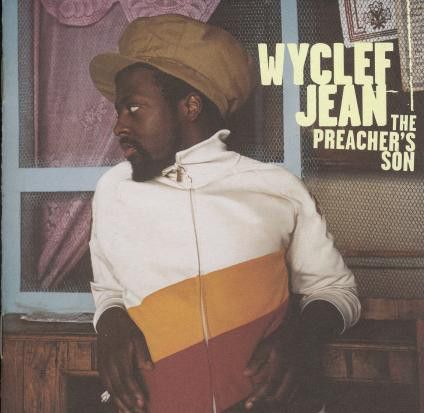 Wyclef Jean - The Preacher's Son Gangsta Rap Hip Hop, Rasta Art, Hip Hop Dj, Wyclef Jean, Missy Elliott, Intro Youtube, Rap Albums, Soul Singers, Gangsta Rap