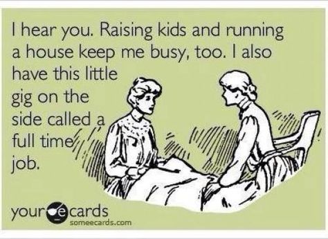 Bahaha so many lazy bums out there with no job and no intent on raising their family! They discuss me! Working Mom Meme, Single Mom Meme, Working Mom Humor, Single Working Mom, Working Mom Quotes, Mom Truth, Spark People, Working Mums, Mom Memes