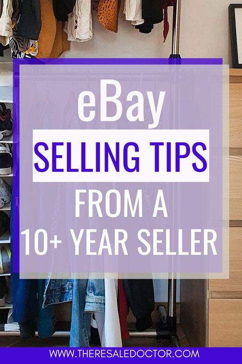 clothes handing in a closet - text reads: eBay Selling Tips From A 10+ Year Seller. Reselling Tips, Selling Used Clothes, Pricing Strategies, Ebay Selling Tips, Reselling Clothes, Price Strategy, Ebay Business, Selling Tips, Ebay Selling