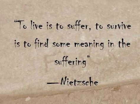 To live is to suffer, to survive... Hindi Motivation, Nietzsche Quotes, Philosophical Quotes, Piece Of Paper, Literature Quotes, Philosophy Quotes, Friedrich Nietzsche, Literary Quotes, Poem Quotes