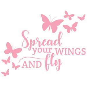 spread your wings and fly Cricut Butterflies, Xmas Snowflakes, Decal Printer, Silouhette Cameo, Spread Your Wings And Fly, Fly Quotes, Calligraphy Ideas, Ballerina Painting, Beautiful Wallpapers For Iphone