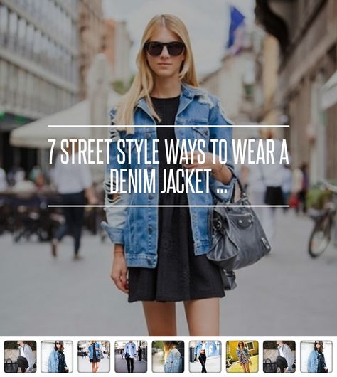 7 #Street Style Ways to Wear a #Denim Jacket ... → #Streetstyle #Jacket Jean Jacket Travel Outfits, Ways To Wear Jean Jacket, How To Style Denim Jacket, Oversize Denim Jacket Outfit, Jean Jacket Street Style, Denim Jacket Street Style, Oversized Jean Jacket Outfit, Oversized Denim Jacket Outfit, Vest Street Style