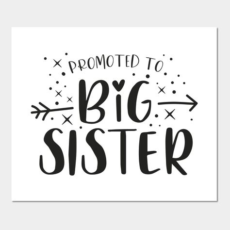 Going To Be A Big Sister Announcement, Big Sister Promotion Ideas, Promoted To Big Sister Announcement, Creative Baby Announcements, Sister Announcement, Sister Sign, Big Sister Announcement, New Baby Announcement, Sisters Quotes