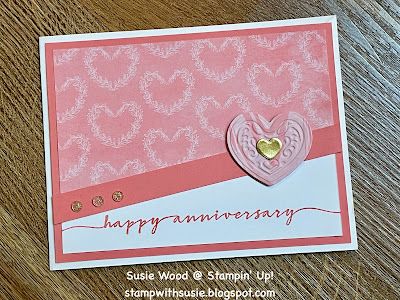 Stamp with Susie: Most Adored DSP Most Adored Dsp Cards, Anniversary Words, Have A Great Thursday, Valentine Words, Anniversary Cards Handmade, Dsp Cards, Iridescent Foil, Swap Ideas, Card Sketch