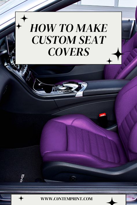 How To Sew Car Seat Cover, How To Make Seat Covers For Your Car, Seat Covers For The Car Diy, Diy Car Seat Cover Vehicles Pattern, Seat Covers For The Car Classy, Reupholster Car Interior, Custom Car Upholstery, Car Reupholstery, Diy Car Seat Cover Vehicles