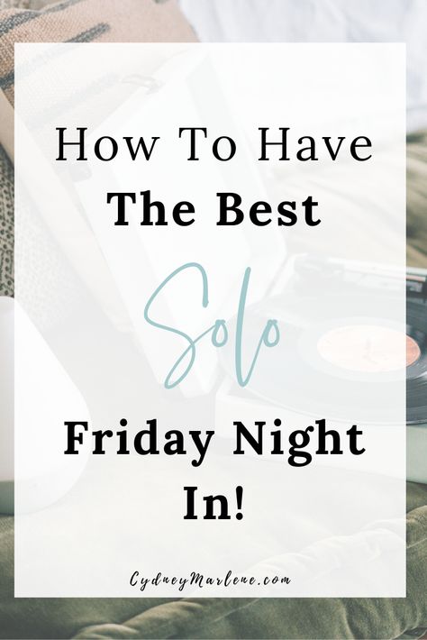 How to have the most relaxing, self-care Friday night in to promote health, wellness, and happiness! #selfcare #wellness Friday Self Care Ideas, Friday Night Self Care Routine, Friday Self Care, Friday Night Self Care, Friday Night Routine, Self Care Night Ideas, Selfcare Night, Weekend Routine, Spa Night