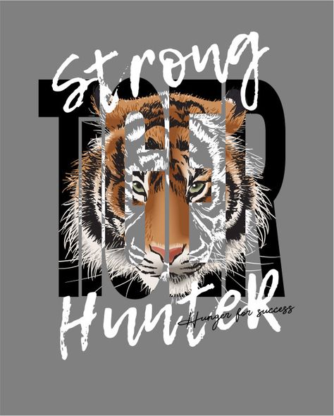 Strong hunter slogan with tiger face illustration Vector | Premium Download Tiger Face Illustration, Freepik Vector Free, ポップアート ポスター, Music Festival Poster, Shirt Logo Design, Tshirt Printing Design, Face Illustration, Tiger Face, Shirt Print Design