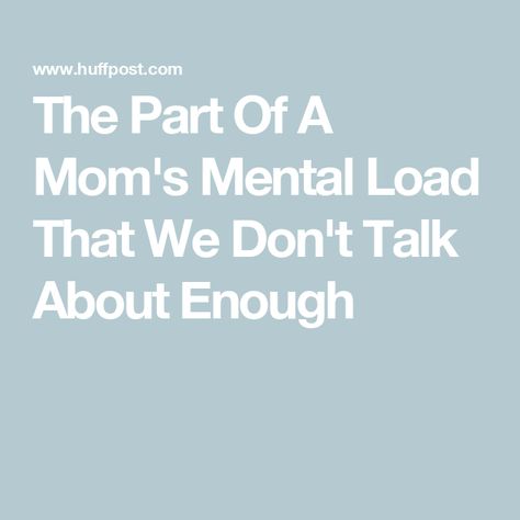 The Part Of A Mom's Mental Load That We Don't Talk About Enough Over Stimulated Mom, Mental Load Of Motherhood, Mom Mental Health, Mental Load, Marriage And Family Therapist, We Dont Talk, Clinical Psychologist, Kids Soccer, Moms Club