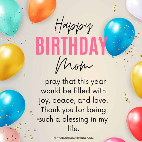 Happy Blessed Birthday Mom, Happy Birthday For Mom, Pixie Weave, Birthday Prayer For Son, Happy Birthday Spiritual, Prayers Work, Happy Birthday Mom From Daughter, Happy Blessed Birthday, Birthday Prayer For Me