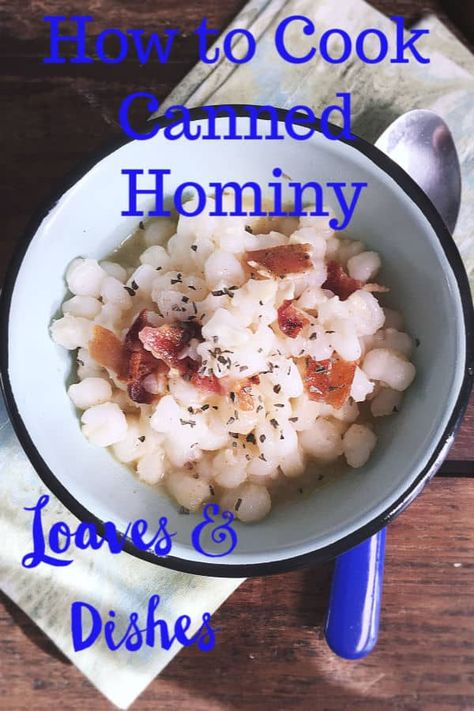 Hominy is the perfect side dish for many home cooked meals!  Delicious corn taste with soft pillowy corn kernels.  This post tells how to fry hominy, how to cook hominy on the stove top too! #hominy #recipe  via @loavesanddishes Recipes For Hominy, Golden Hominy Recipes, How To Cook Hominy, Recipes Using Hominy, Hominy Recipes Side Dishes, White Hominy Recipes, Stovetop Vegetables, Canned Hominy Recipes, Fried Hominy