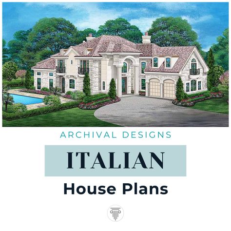 Archival Designs Italian floor plans Inspired by the Tuscan Villas and beautiful Mediterranean floor plans. These luxury floor plans combine the elegance and sophistication of historical architecture with the modern amenities that your lifestyle requires today. This smooth combination of luxury and function is the epitome of what Archival Designs has been offering for over 30 years. Tuscan Style House Plans, Italian Villa Plans, Italian Mansion Floor Plan, Italian Villa House Plans, Italian House Floor Plans, Villa Floor Plan Luxury, Italian Villa Floor Plans, Tuscan Floor Plans, Italian Villa House