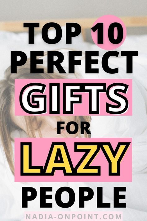 Top 10 Perfect Gifts for Lazy People - OnPoint Gift Ideas Lazy Husband, Sloth Plush, Lazy Person, Lazy People, Sloth Gift, Cute Slippers, Boyfriend Birthday, Wearable Blanket, Best Friend Birthday