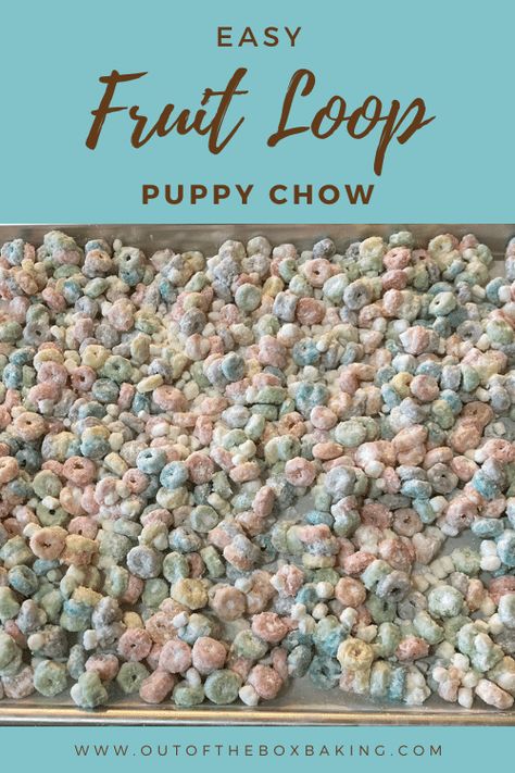 Fruit Loop Recipes, Fruit Loop Cookies, Fruit Loops Recipes, Cherry Cheesecake Puppy Chow, Puppy Chow Variations, Fruit Loop Treats, Puppy Chow Crispix Recipe, Puppy Chow Ingredients, Brown Cheese