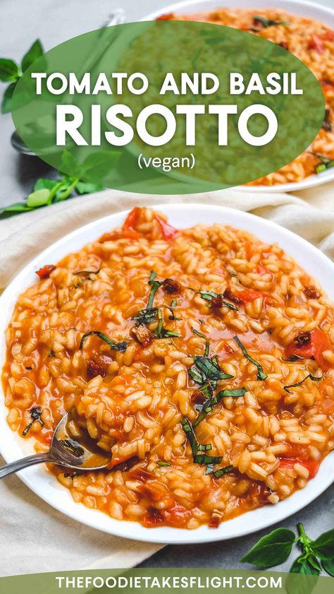 Tomato And Basil Risotto, Vegan Tomato Risotto, Healthy Rissoto, Tomato Basil Risotto, Veg Risotto Recipes, Risotto Dinner Ideas, Tomato Dinner Recipes, Basil Recipes Vegetarian, Risotto Tomato