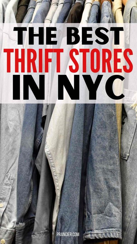 Thrifting In New York City, Nyc Style Outfits Spring, Best Thrift Stores In Nyc, Thrift Stores In Nyc, Best Shopping In Nyc, Thrifting In Nyc, Nyc Thrift Stores, New York Thrift Stores, Nyc Spring Outfits 2023