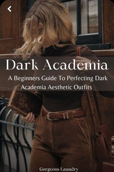 Unlocking Timeless Charm: Expert Tips for Perfecting Your Dark Academia Aesthetic Wardrobe Dark Academia Aesthetic Outfit Winter, Dark Academia Outfit Work, Dark Academia Maternity, Dark Academia Outfit Spring, Edgy Academia Outfits, Spring Dark Academia Outfits, Dark Academia Plus Size Outfit, Winter Dark Academia Outfits, Winter Academia Outfits