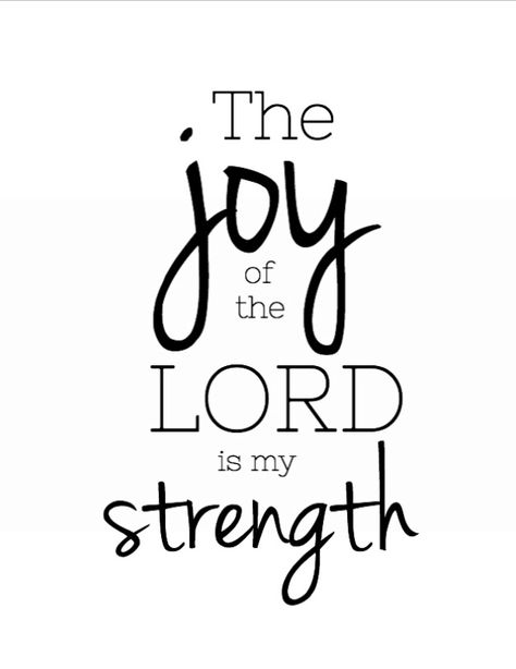 The joy of the Lord is my strength Joy Of The Lord Is My Strength Wallpaper, The Joy Of The Lord Is My Strength Art, The Joy Of The Lord Is My Strength, Bible Journaling Inspiration, Adversity Quotes, Strength Bible, Tattoo Quotes About Strength, The Joy Of The Lord, The Lord Is My Strength