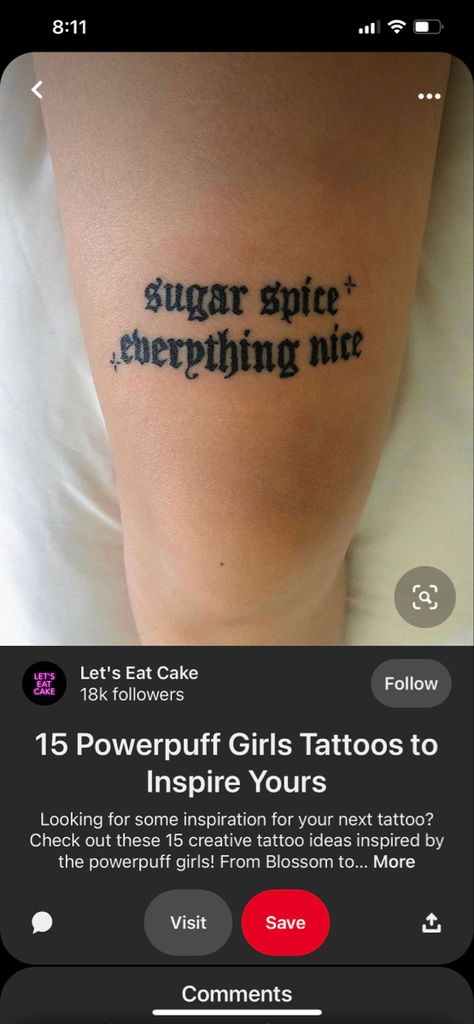 Sweet And Spicy Tattoo, Spice Tattoo, Old English Tattoo, Tattoo Themes, 13 Going On 30, Creative Tattoos, Tattoo Inspo, Powerpuff Girls, Inspirational Tattoos