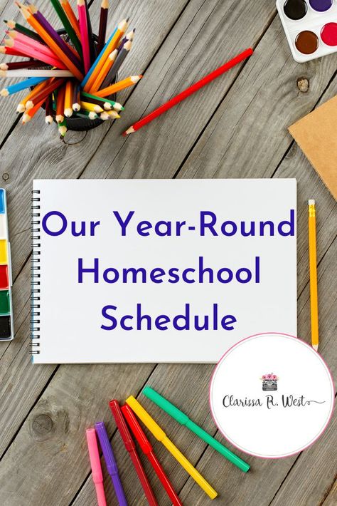 Our Year-Round Homeschool Schedule • Clarissa R. West 6th Grade Homeschool, Homeschool Middle School Curriculum, Homeschooling Schedule, Middle School Boys, Homeschool Middle School, Middle School History, Middle School Language Arts, School Tool, Homeschool Inspiration