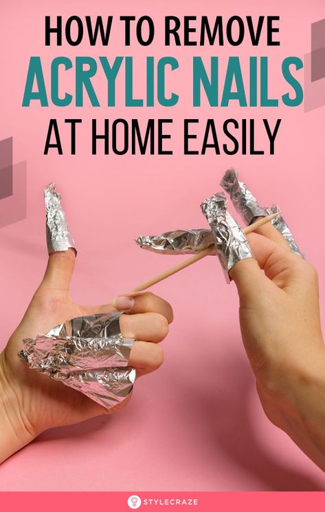 How To Remove Acrylic Nails At Home Easily: The best idea is to get it done by professionals at a nail salon, but time and money often become a constraint. Fret not, we are here to show you the easiest ways to remove acrylic nails at home with the simplest items. #Nails #NailCare #AcrylicNails #NailCareTips Remove Acrylic Nails At Home, Remove Fake Nails, Take Off Acrylic Nails, Nail Glue Remover, Natural Antifungal, Nail Extensions Acrylic, Remove Acrylics, Nails Healthy, Remove Acrylic Nails