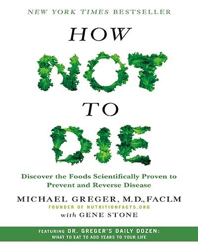 Michael Greger, Empowering Books, Vegetarian Food, School Of Medicine, Dalai Lama, Whole Foods, Oprah Winfrey, Lifestyle Changes, Live Long