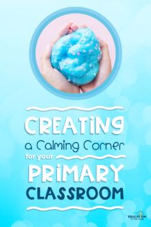 Whether you are a parent, a teacher, or both; creating a Calming Corner is a great addition to any primary classroom or home environment.  This is a safe designated space where children can regulate their emotions and provide an opportunity and an outlet for the chance to calm themselves down. Emotionally Safe, Glitter Sensory Bottles, Reading Fluency Passages, Calming Corner, Fluency Passages, Student Choice, Conversation Skills, Home Environment, 2nd Grade Teacher