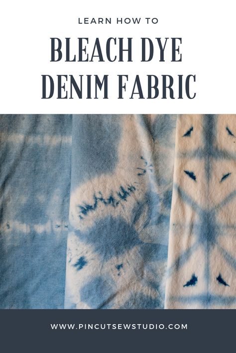 How to five boring denim a makeover with bleach! Learn how I tie dyed denim at Pin Cut Sew Studio #sewing #fabric #tiedye #denim #shibori How To Bleach Denim, Tye Dye Denim, Tie Dye Techniques Pattern, Sew Studio, Recycling Clothes, Modern Tie Dye, Dye Denim, Dyed Denim, Dye Techniques