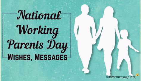 National Working Parents Day Wishes, Messages - Parents Day Greetings Images 2018 Parents Day Wishes, Parents Day Quotes, Posting Ideas, Working Parents, Quotes For You, Working Parent, Greetings Images, Parents Day, Message Quotes