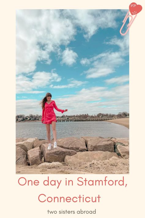 How to Spend the Day in Stamford, Connecticut - Two Sisters Abroad Bretton Woods New Hampshire, Mount Washington Hotel, Bretton Woods, Bedford Street, Stamford Connecticut, Connecticut Travel, Fun Outdoor Activities, Itinerary Planning, Mount Washington