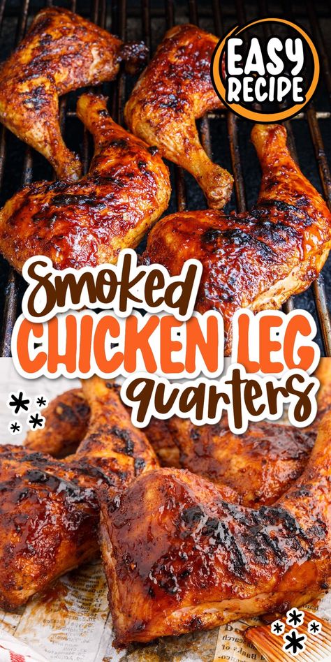 Smoked Chicken Drumsticks, Pellet Grilled Chicken, Grilled Chicken Leg Quarters, Smoker Recipes Chicken, Smoked Chicken Quarters, Chicken Quarter Recipes, Chicken Leg Quarter Recipes, Smoked Chicken Recipes, Pellet Smoker Recipes